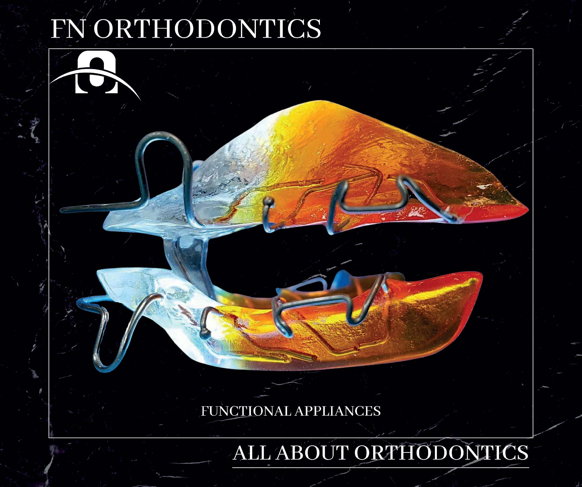 Functional Appliances - Fn Orthodontics